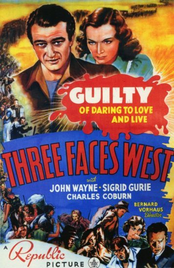 John Wayne in Three Faces West