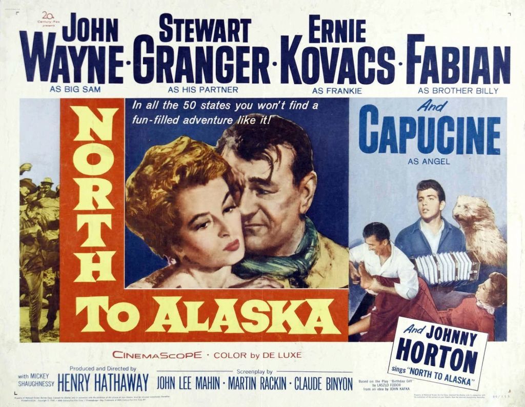 North To Alaska poster image