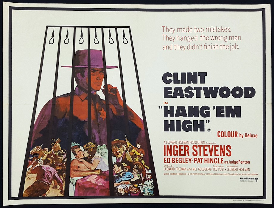 Hang em High with Clint Eastwood