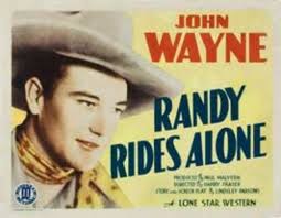 Lobby card for Randy Rides Alone with John Wayne