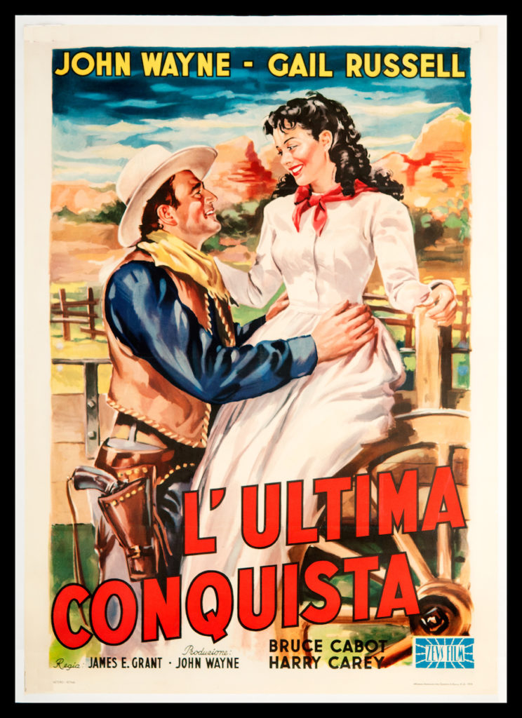 John Wayne in Angel & The Badman Italian poster L'Ultima Conquiste