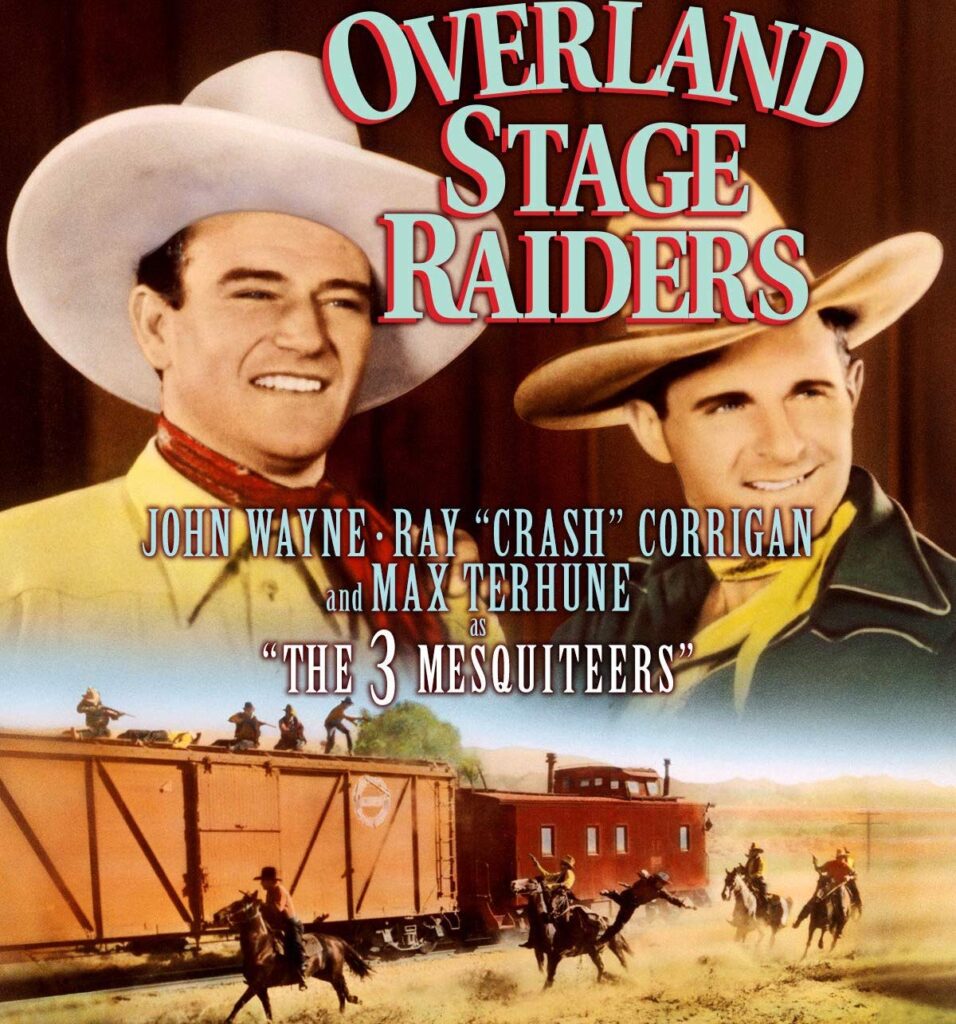Movie poster for Overland Stage Raiders film with John Wayne