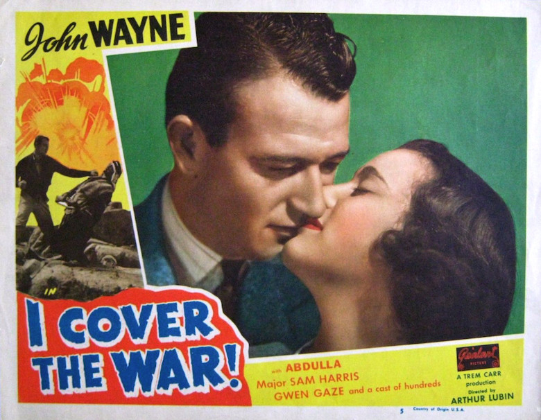 Lobby card of "I Cover The War! with John Wayne