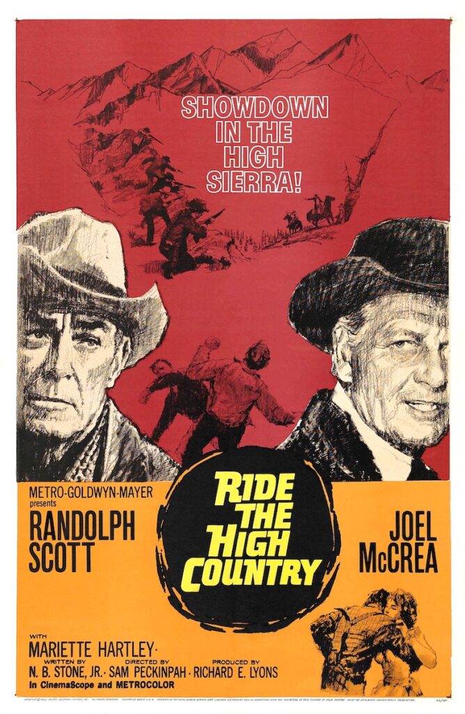 Poster of Ride The High Country with Joel McCrea & Randolph Scott
